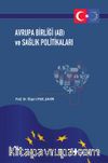 Avrupa Birliği (Ab) ve Sağlık Politikaları