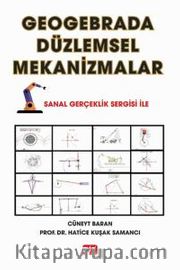 Geogebrada Düzlemsel Mekanizmalar