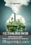 Yeşil Tedarik Zinciri Yönetimi & SKDM Kapsamındaki Demir Çelik Sektöründe Bir Araştırma