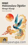 Hükümdara Öğütler & Mengzi Klasiği