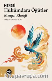 Hükümdara Öğütler <br /> Mengzi Klasiği