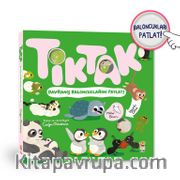 Tik Tak - Davranış Baloncuklarını Patlat!