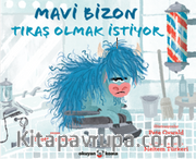 Mavi Bizon Tıraş Olmak İstiyor