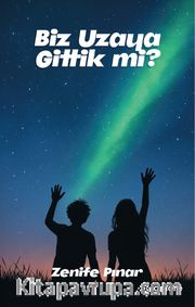 Biz Uzaya Gittik Mi ?
