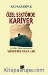 Özel Sektörde Kariyer
