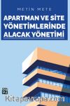 Apartman ve Site Yönetimlerinde Alacak Yönetimi