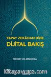 Yapay Zekadan Dine Dijital Bakış