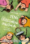 Yeni Öğretmeni Unutma