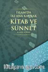 İslam'da İki Ana Kaynak: Kitab ve Sünnet