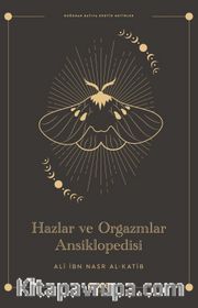 Hazlar ve Orgazmlar Ansiklopedisi