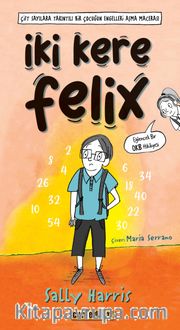 İki Kere Felix