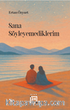 Sana Söyleyemediklerim