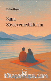Sana Söyleyemediklerim