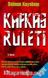 Kafkas Ruleti (Cep Boy)
