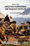 Kırgız Halk Ozanlarında Dinî Tasavvufi Motifler