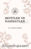 Ayetler ve Hadisler Işığında Beyitler ve Nasihatler
