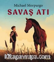 Savaş Atı (Resimli Kitap)