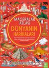 Maceralar Atlası Dünyanın Harikaları