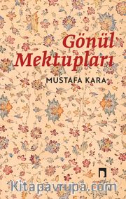 Gönül Mektupları