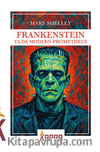 Frankenstein ya da Modern Prometheus