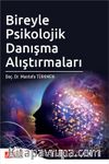 Bireyle Psikolojik Danışma Alıştırmaları