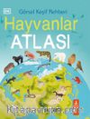 Görsel Keşif Rehberi Hayvanlar Atlası