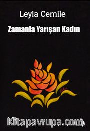 Zamanla Yarışan Kadın