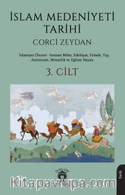 İslam Medeniyeti Tarihi 3. Cilt