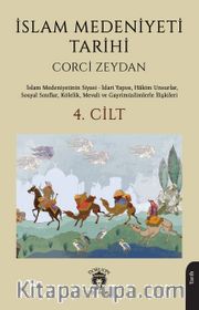 İslam Medeniyeti Tarihi 4. Cilt
