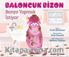 Baloncuk Bizon Banyo Yapmak İstiyor