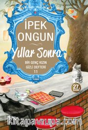 Yıllar Sonra / Bir Genç Kızın Gizli Defteri 11