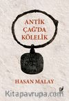 Antik Çağ'da Kölelik