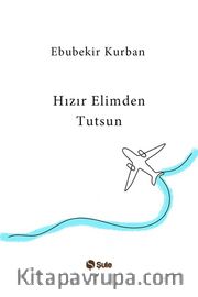 Hızır Elimden Tutsun