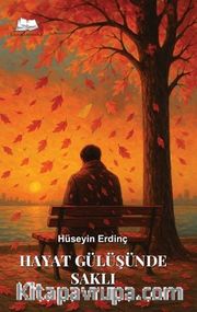 Hayat Gülüşünde Saklı