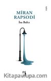 Miran Rapsodi