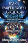 Farklı Evrenlerdeki Farklılıklar