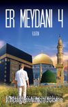 Er Meydanı 4 & Karin