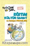 Eğitim Kültür Sanat ve İletişim Proceleri