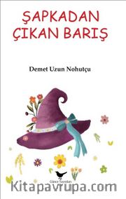 Şapkadan Çıkan Barış