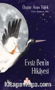 Evsiz Ben'in Hikayesi