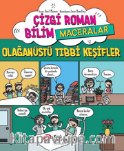 Çizgi Roman Bilim / Maceralar - Olağanüstü Tıbbi Keşifler