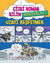 Çizgi Roman Bilim / Maceralar - Uzayı Keşfetmek