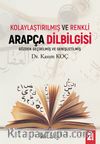 Kolaylaştırılmış ve Renkli Özet Arapça Dil Bilgisi