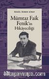 Mümtaz Faik Fenik'in Hikayeciliği