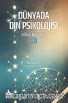 Dünyada Din Psikolojisi & Dünü Bugünü 1