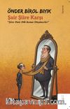 Şair Şiire Karşı & Şiire Dair Dik Kenar Düşünceler