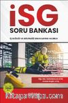 İSG (İş Sağlığı ve Güvenliği) Sınavlara Hazırlık Soru Bankası