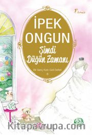 Şimdi Düğün Zamanı / Bir Genç Kızın Gizli Defteri-6