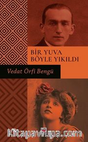 Bir Yuva Böyle Yıkıldı