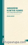 Sadruşşerîa'nın Kelamı Ta‘dîl Teşebbüsü